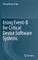 Using Event-B for Critical Device Software Systems