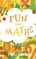 Fun with Maths (Fun Series)