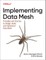 Implementing Data Mesh