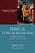 Biblical Covenantalism, Volume 2