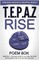 T.E.P.A.Z Rise