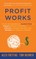Profit Works
