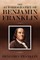 The Autobiography of Benjamin Franklin