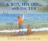 A Boy, His Dog, and the Sea