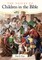 The Voices of Children in the Bible