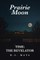 Prairie Moon