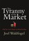 The Tyranny of the Market