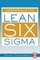 Essentials of Lean Six SIGMA