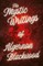 The Mystic Writings of Algernon Blackwood - 14 Short Stories from the Pen of England's Most Prolific Writer of Ghost Stories (Fantasy and Horror Class