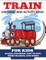 Train Coloring and Activity Book for Kids