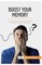 Boost Your Memory