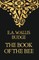 The Book Of The Bees