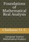 Foundations of Mathematical Real Analysis