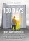 100 Days to Your Breakthrough