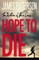 Hope to Die