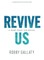 Revive Us - Bible Study Book with Video Access