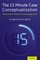 The 15 Minute Case Conceptualization