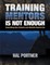 Training Mentors Is Not Enough