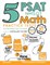 5 PSAT / NMSQT Math Practice Tests