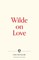Wilde on Love