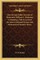 The Life and Public Services of Honorable William E. Gladstone Containing a Full Account of the Most Celebrated Orator and Statesman of Modern Times