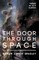 The Door Through Space