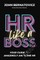 HR Like a Boss