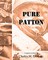 Pure Patton