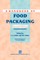 A Handbook of Food Packaging