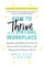 How to Thrive in the Virtual Workplace