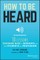 How to Be Heard