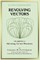 Revolving Vectors with Application to Alternating Current Phenomena (Electrical Engineering)