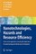 Nanotechnologies, Hazards and Resource Efficiency