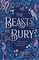 Taylor, D: Beasts We Bury