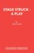 Stage Struck - A Play