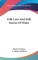 Folk Lore And Folk Stories Of Wales