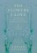 The Flowers I Love - A Series of Twenty-Four Drawings in Colour by Katharine Cameron - with an Anthology of Flower Poems Selected by Edward Thomas