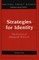 Strategies for Identity; The Fiction of Margaret Atwood