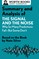 Summary and Analysis of The Signal and the Noise: Why So Many Predictions Fail-but Some Don't