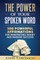 The Power Of Your Spoken Word