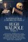 The Collected Supernatural and Weird Fiction of Hugh Walpole-Volume 3
