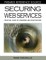 Securing Web Services