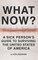What Now?