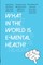 What in the World is E-mental Health?