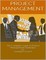Project Management: The Complete Guide to Project Management Strategies