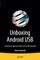 Unboxing Android USB