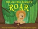 The Lion Who Couldn't Roar