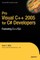 Pro Visual C++ 2005 for C# Developers