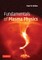 Fundamentals of Plasma Physics