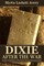 Dixie After the War